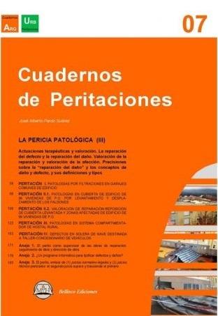 CUADERNOS DE PERITACIONES 7 "LA PERICIA PATOLOGICA (III)"