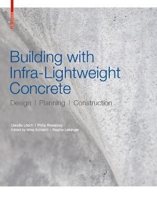 BUILDING WITH INFRA-LIGHTWIGHT CONCRETE "DESING - PLANNING - CONSTRUCTION"