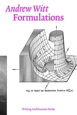 FORMULATIONS. ARCHITECTURE, MATHEMATICS, CULTURE