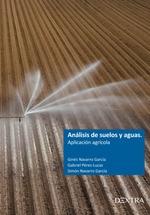 ANALISIS DE SUELOS Y AGUAS. APLICACION AGRICOLA