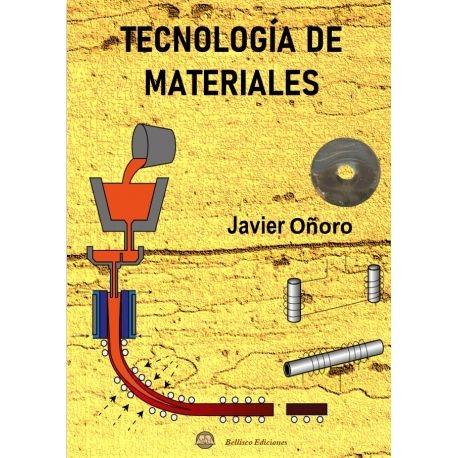 TECNOLOGIA DE MATERIALES "TEORIA Y PRACTICA"