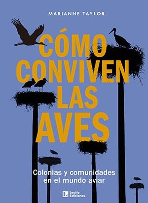 COMO CONVIVEN LAS AVES "COLONIAS Y COMUNIDADES EN EL MUNDO AVIAR"
