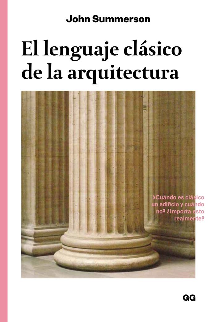 NAOS Arquitectura Libros LENGUAJE CLASICO DE LA ARQUITECTURA